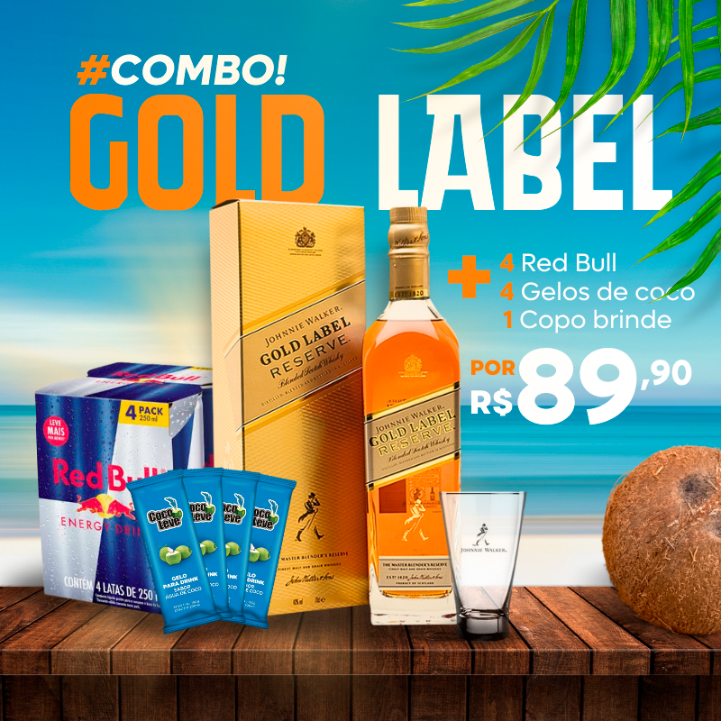 Combo Gold Label + Red Bull + Brinde